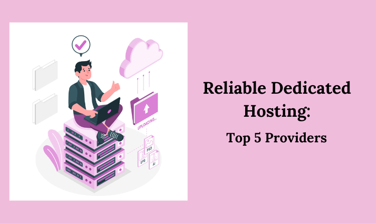 Top Dedicated Hosting Provider