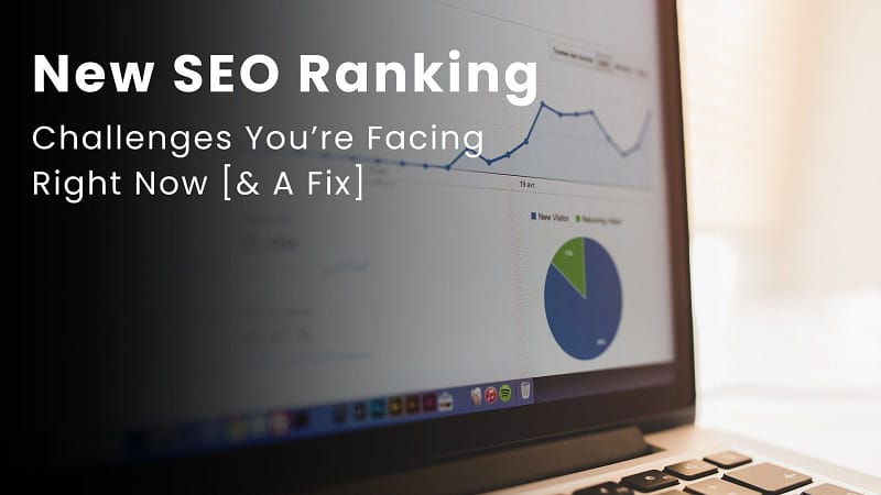 New SEO Ranking Challenges
