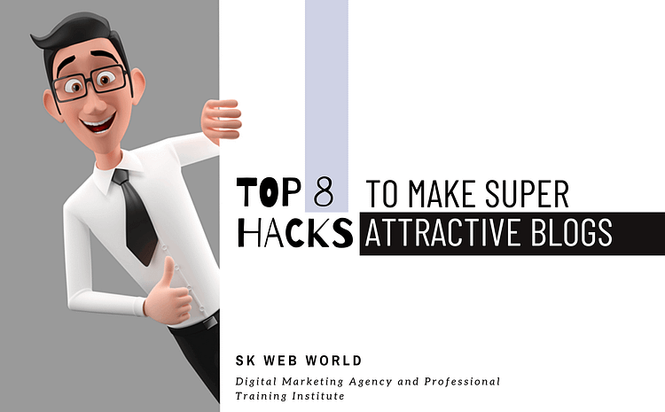 Attractive Blogs